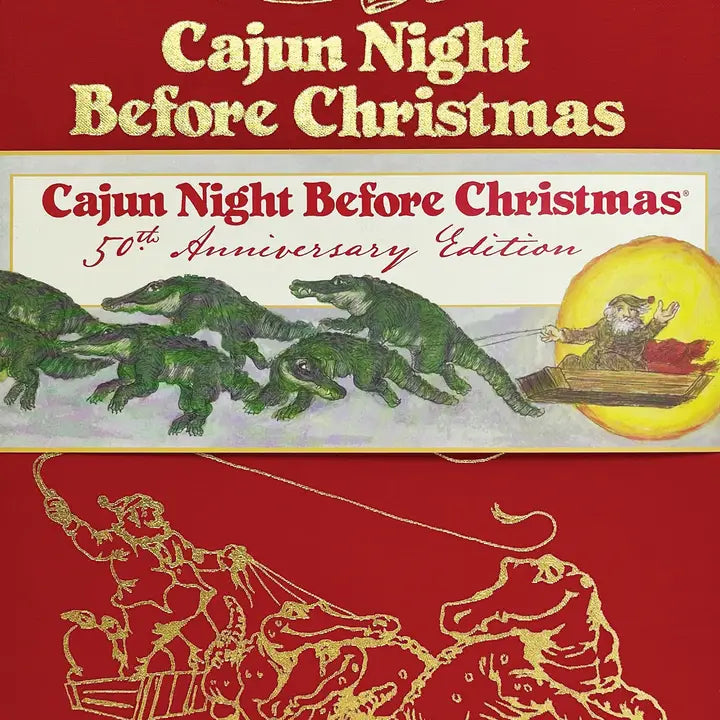 Cajun Night Before Christmas 50th Anniversary