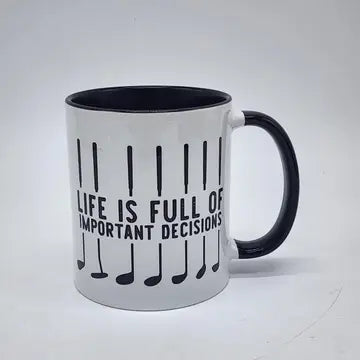 Golf Important Decisions Coffee Mug